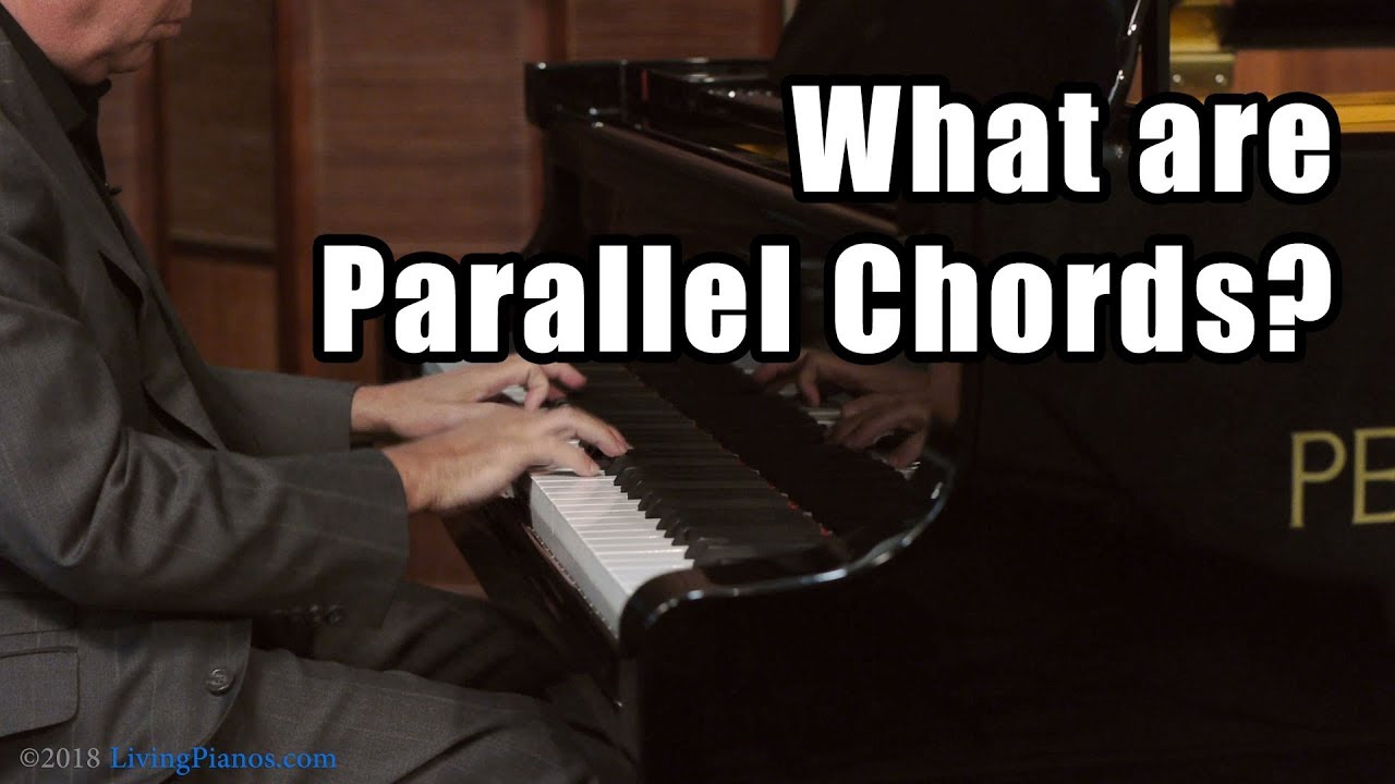 What Are Parallel Chords? Piano Lessons Explained
