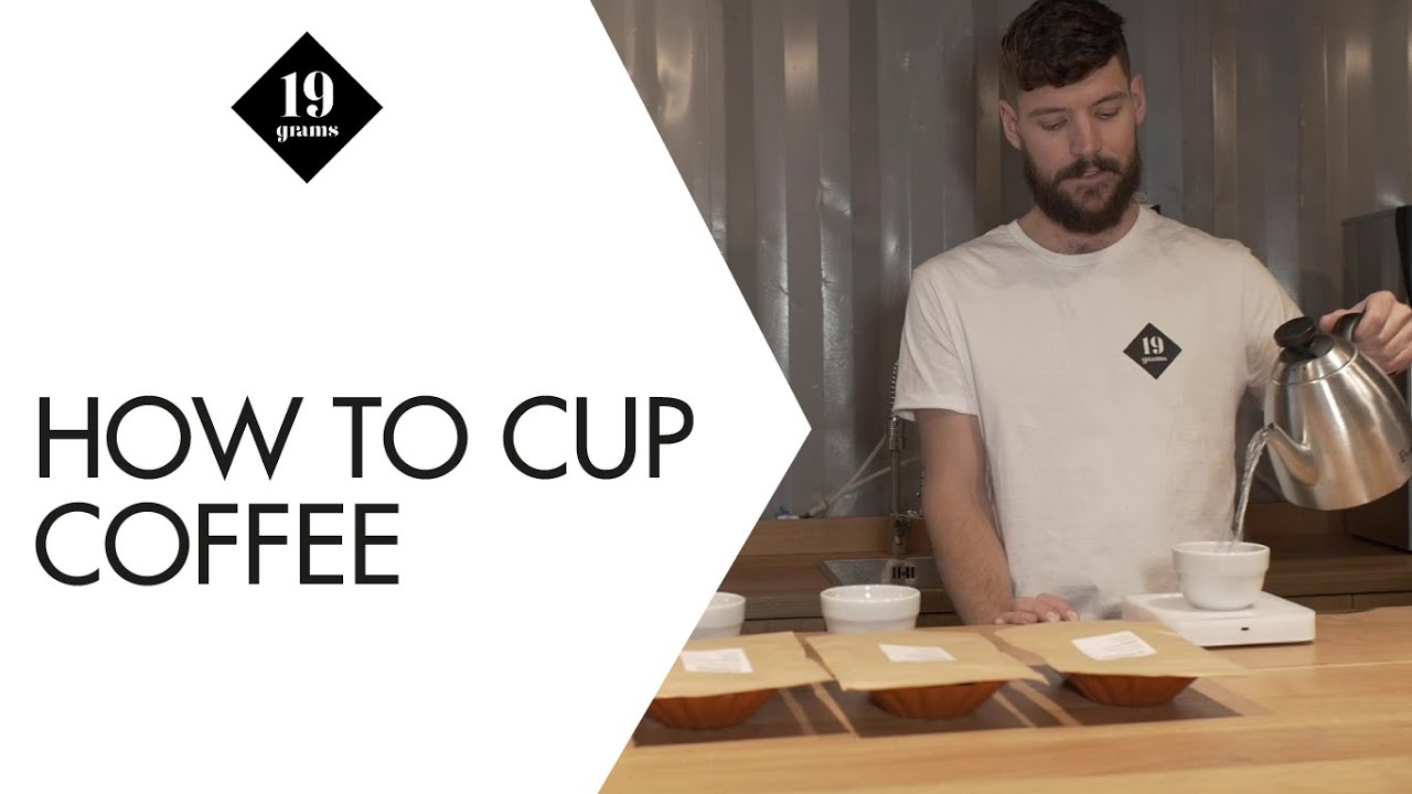 How to Cup Coffee