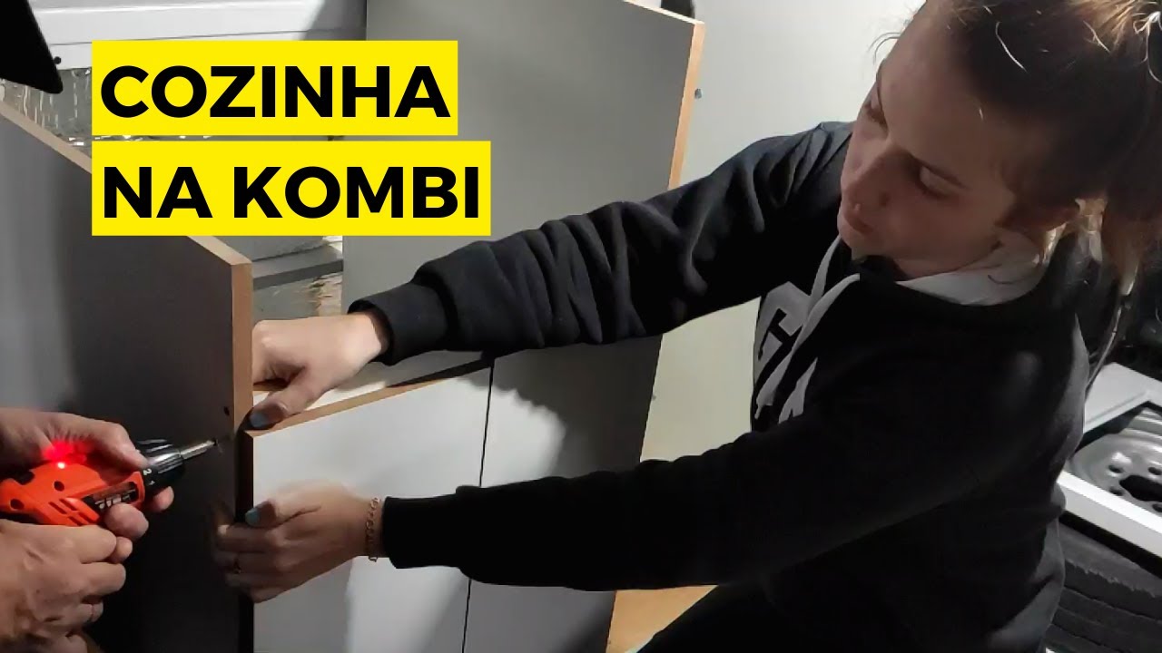 MÓVEIS DA COZINHA NA KOMBI HOME | Instalação e Como Fazer