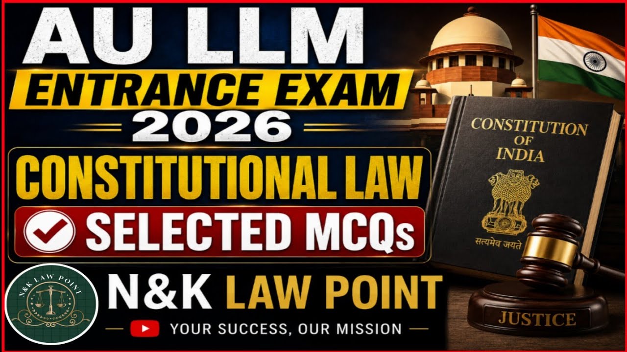 Constitutional Law MCQs |#AU LLM Entrance 2026 | #LU LLM #CCSU LLM # DDU LLM #UP_APO #aibe21