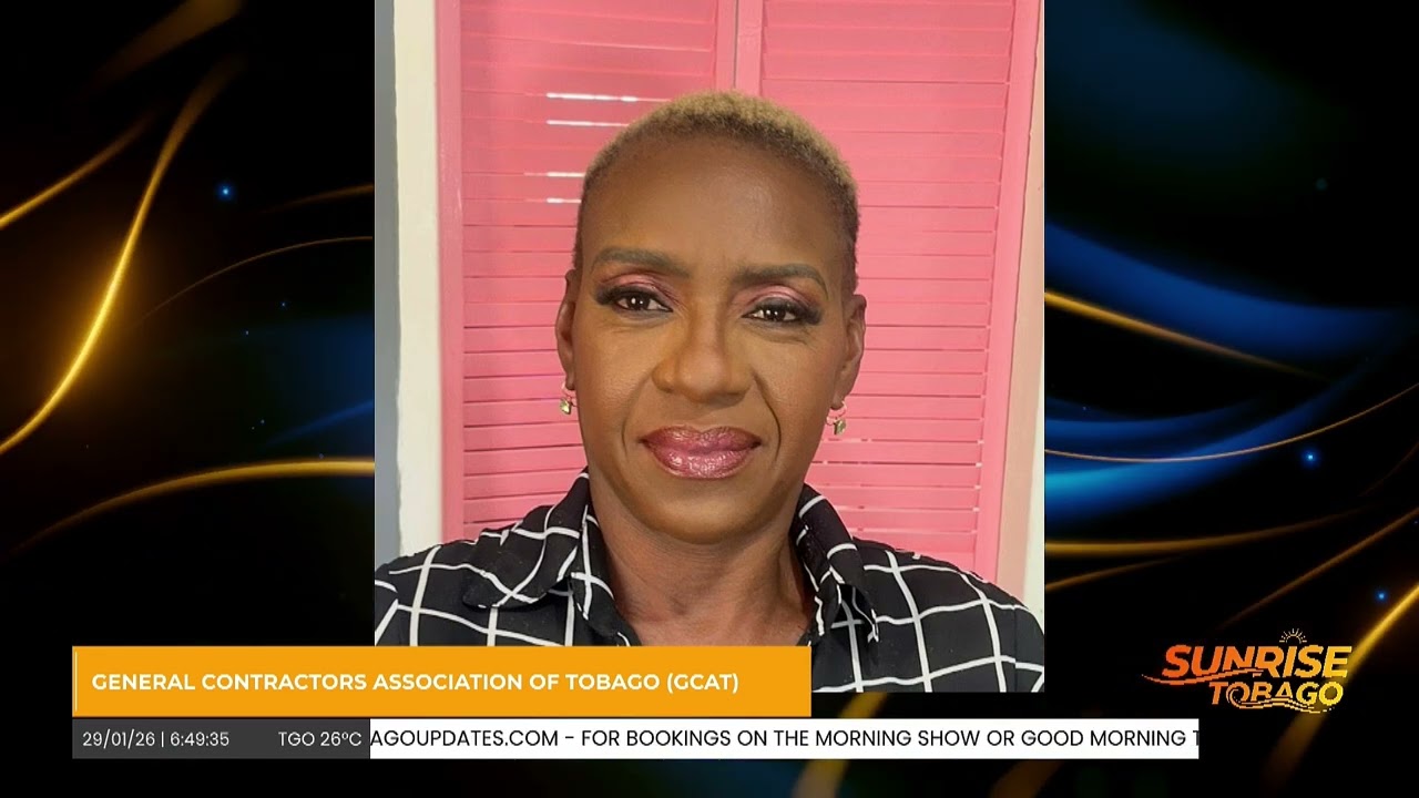 General Contractors Association of Tobago | Jemlyn Tobias | Host: Lavion Cupid | Tobago Updates