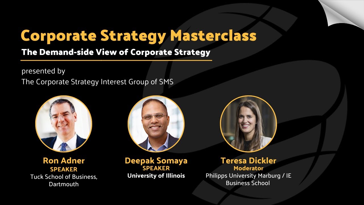 Corporate Strategy Masterclass: The Demand-side View of Corporate Strategy