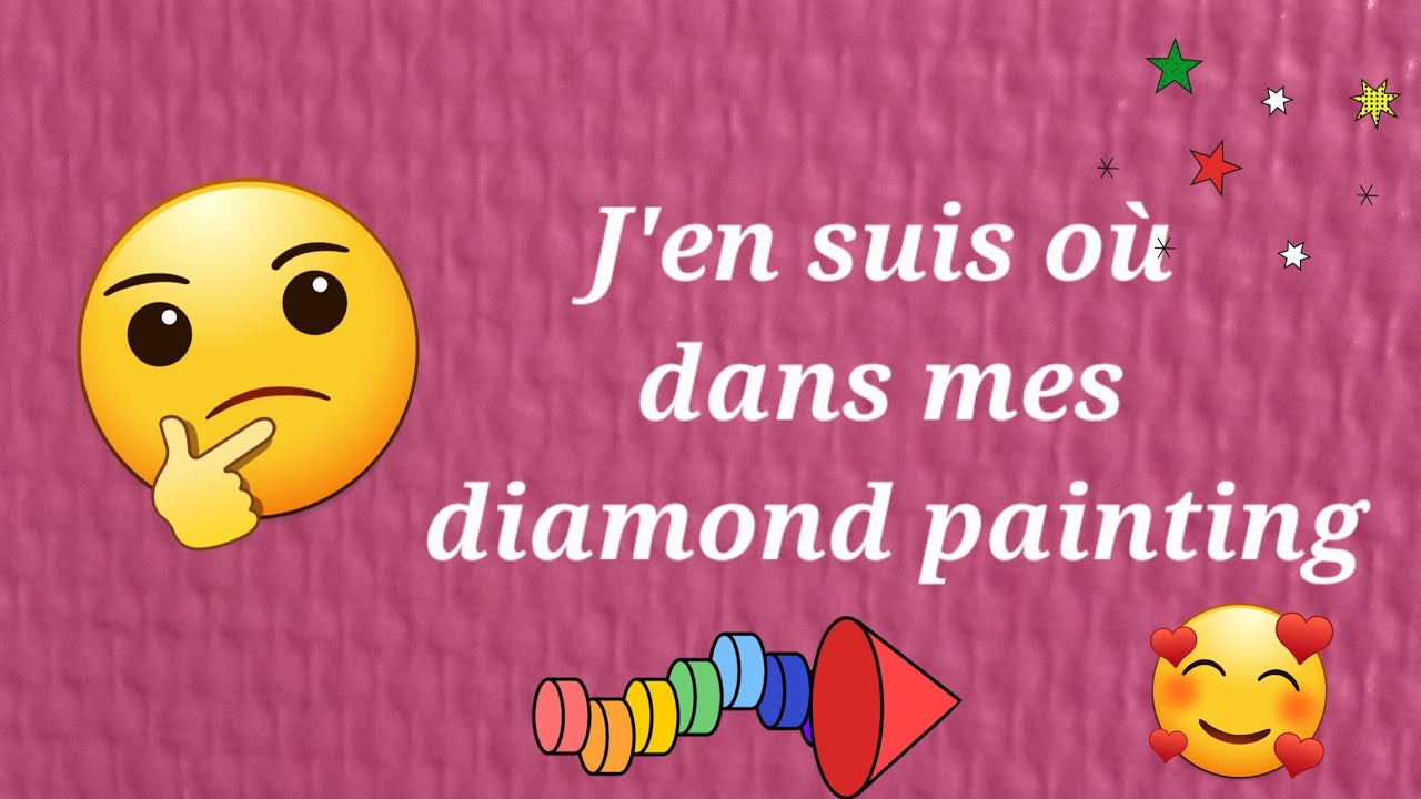 Mes avancées diamond painting 🥰😍 #diamondpainting #diamondpaintingaction #diamondartclub #noz