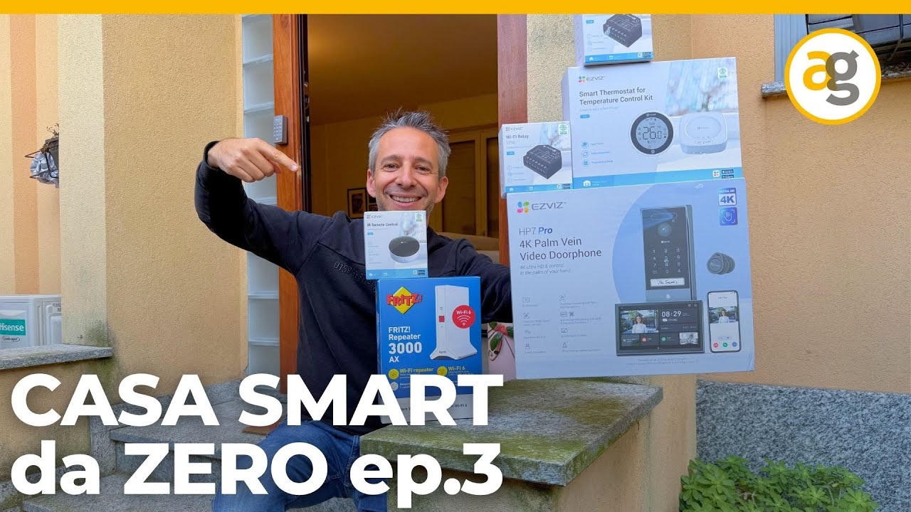 CASA SMART da ZERO: TAPPARELLE, CLIMATIZZATORI e CITOFONO con sblocco VOLTO EZVIZ