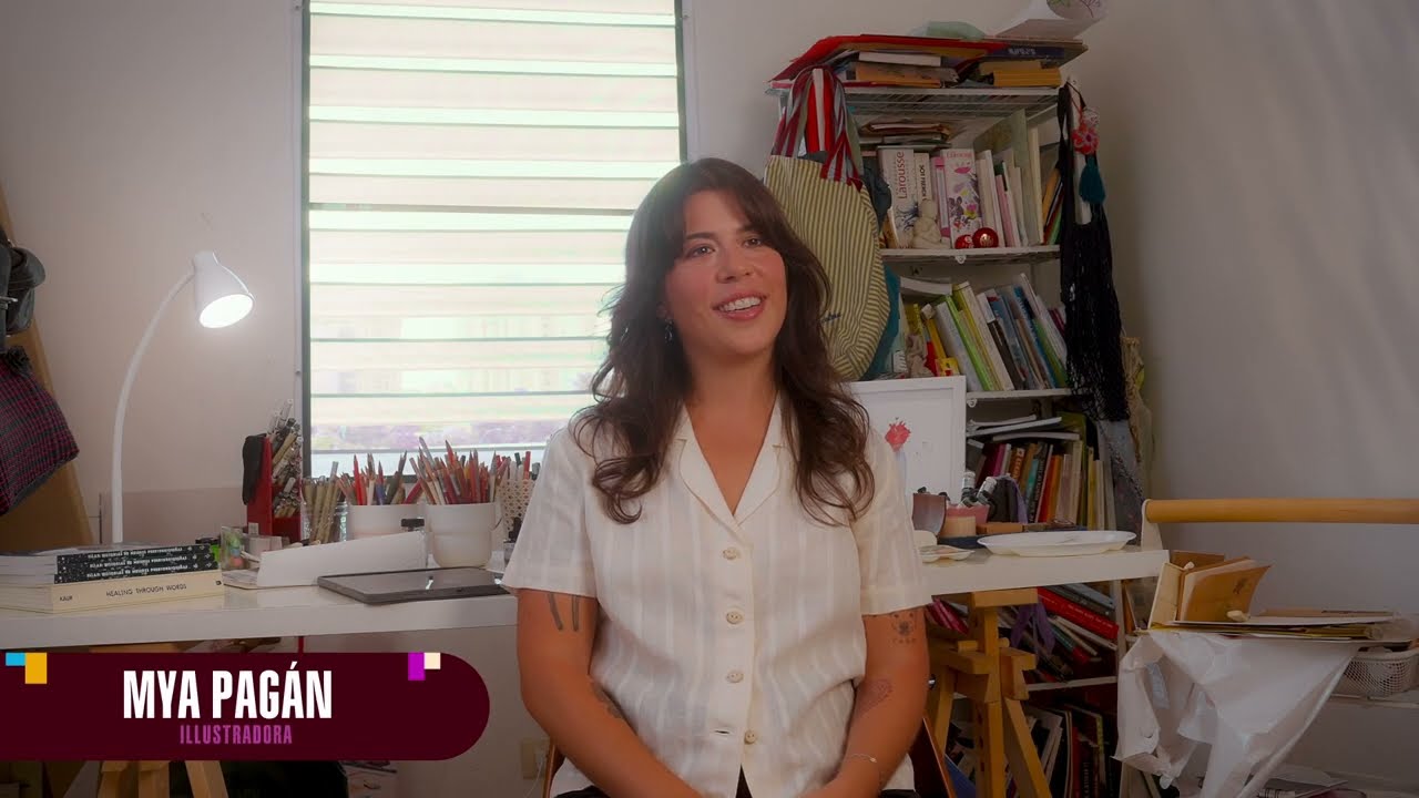 ¡Conoce la historia de la ilustradora Mya Pagán!