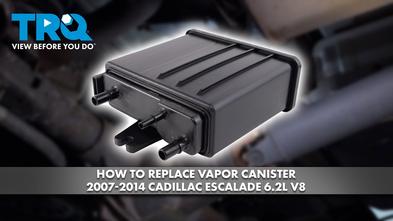 How to Replace Vapor Canister 2007-2014 Cadillac Escalade 6.2L V8