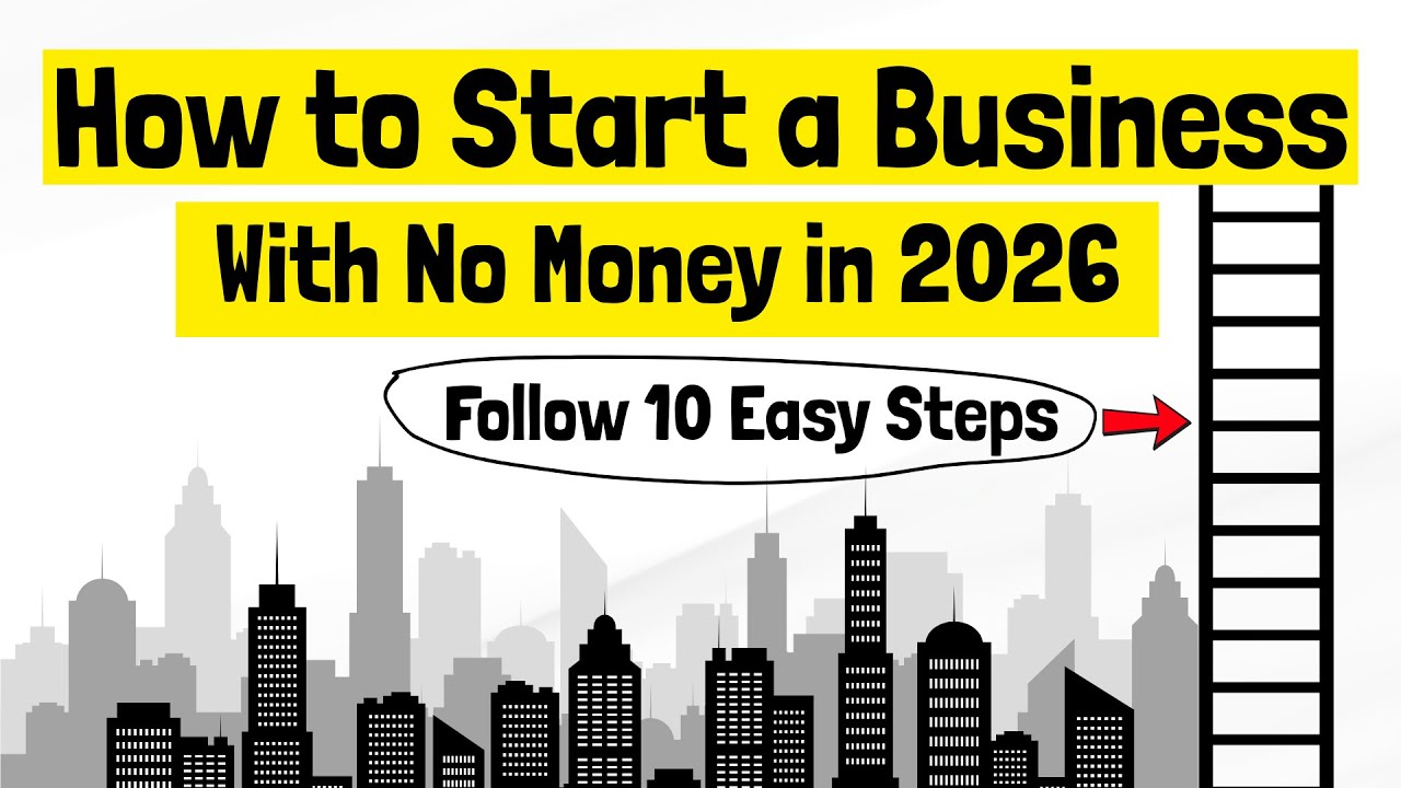 How to Start a Business With No Money in 2026
