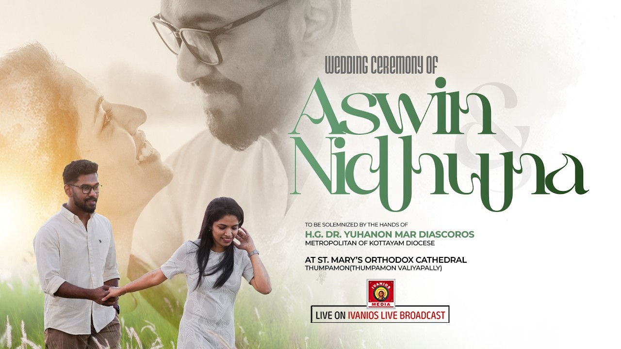 Aswin weds Nidhuna - WEDDING CEREMONY | H.G. Dr. Yuhanon Mar Diascoros Metropolitan | LIVE.