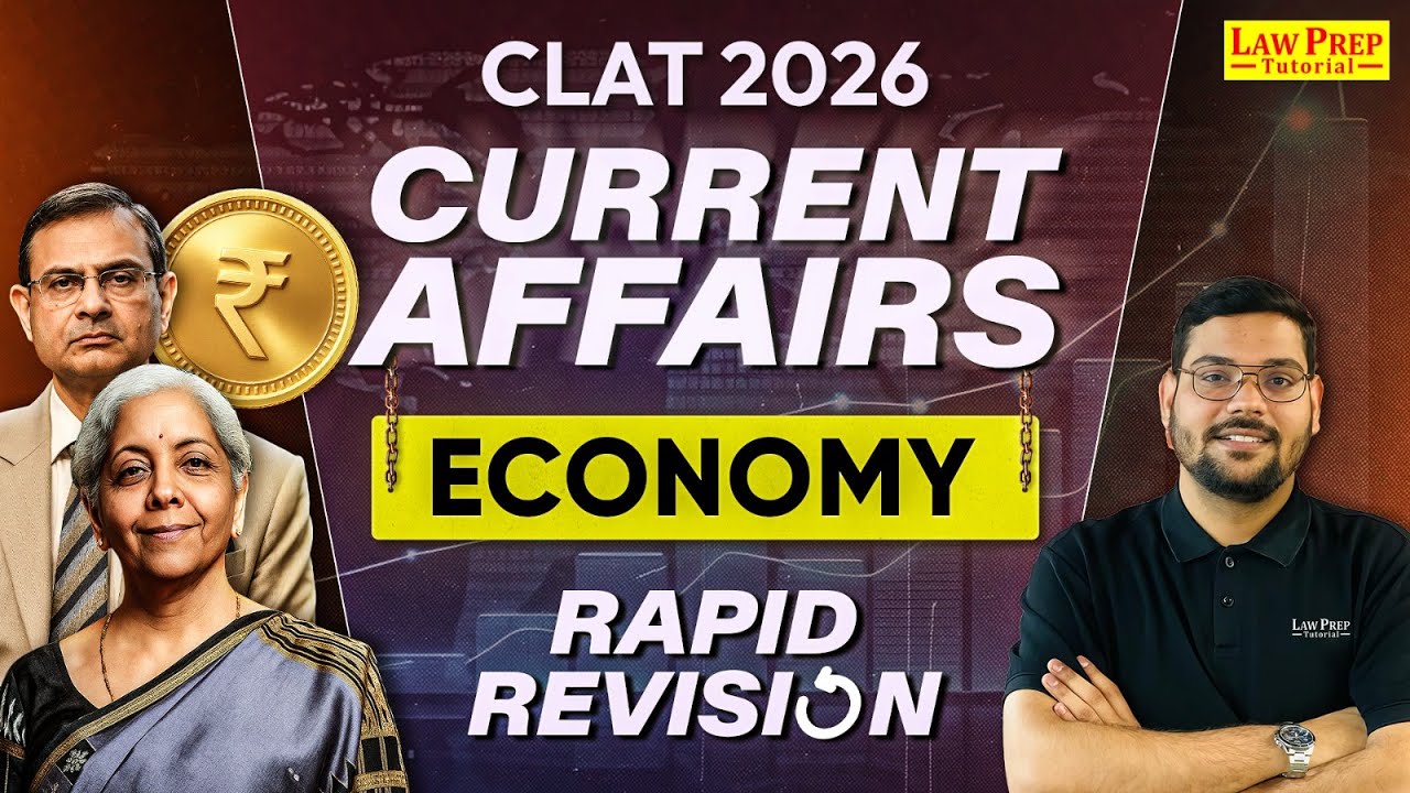 Current Affairs: Economics | Current Affairs Revision Class for CLAT 2026 | By Manu Mishra Sir