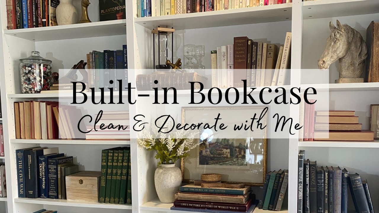 Styling Bookshelves - 3 Tips to Create a Bookcase that Looks Curated Over Time