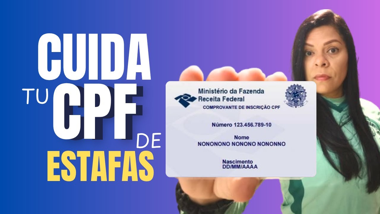 Como Proteger tu CPF de  ESTAFAS en BRASIL.