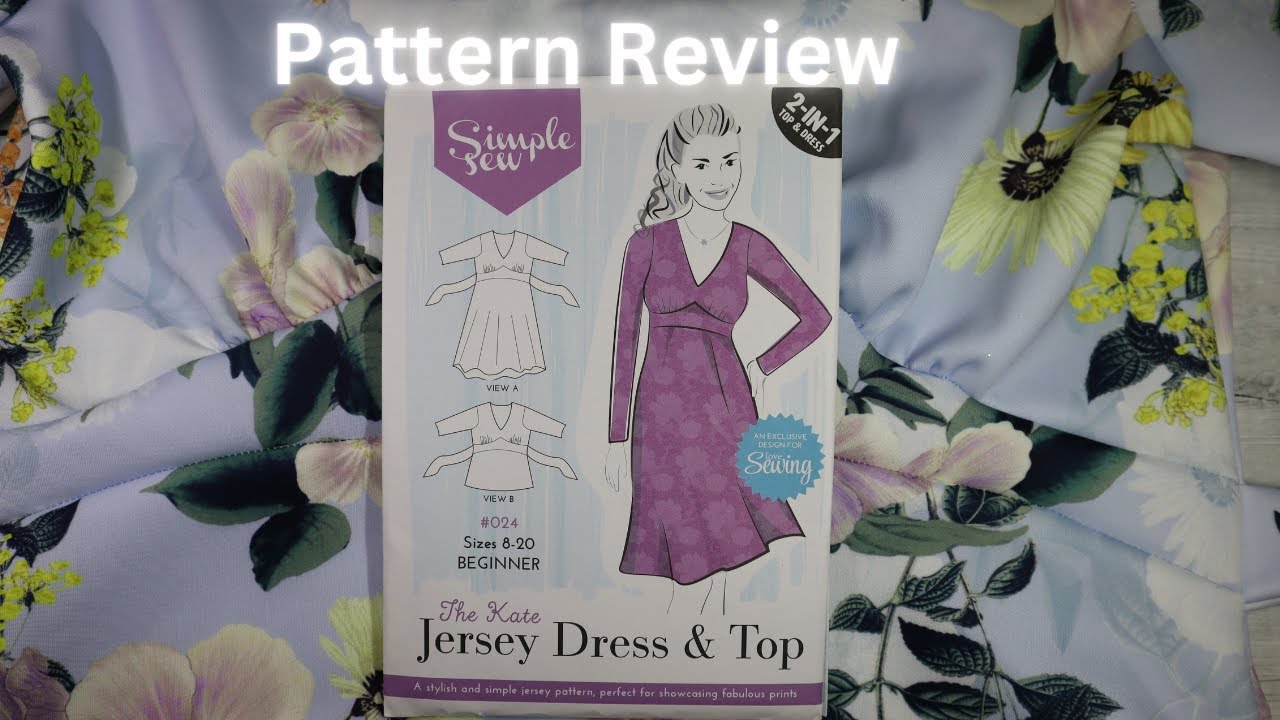Simple Sew Kate Jersey Dress and Top Sewing Pattern Review From Love Sewing Pattern