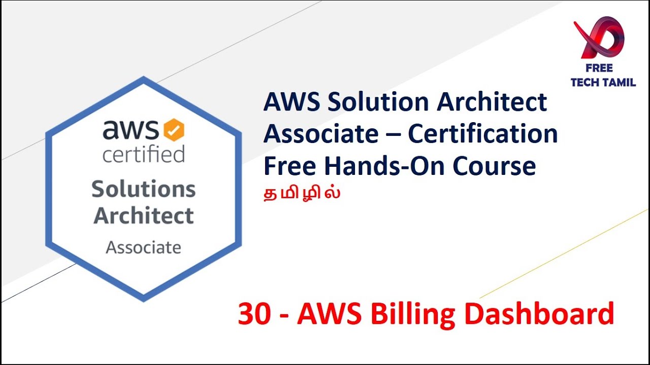 30 - AWS Billing Dashboard | AWS Billing | AWS in Tamil | AWS தமிழ்  | Free Tech தமிழ்