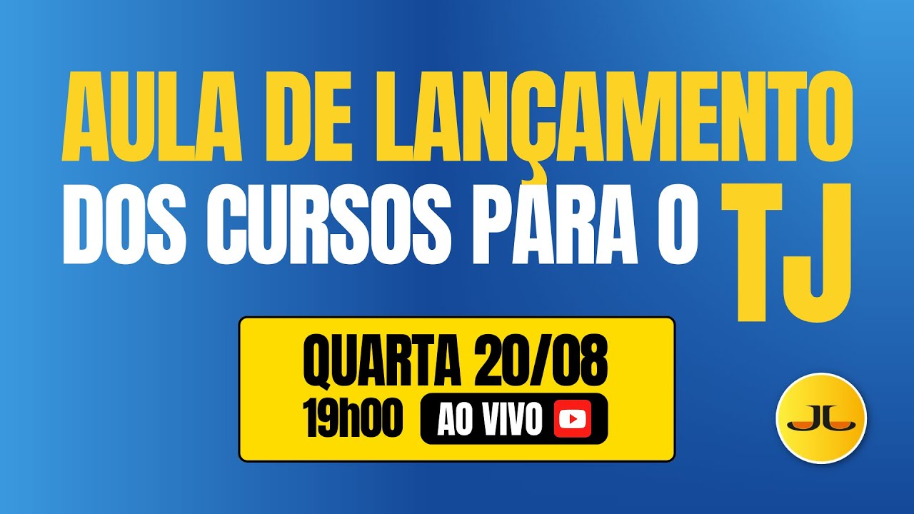 AULA DE LANÇAMENTO DOS CURSOS PARA O TJ #aovivo