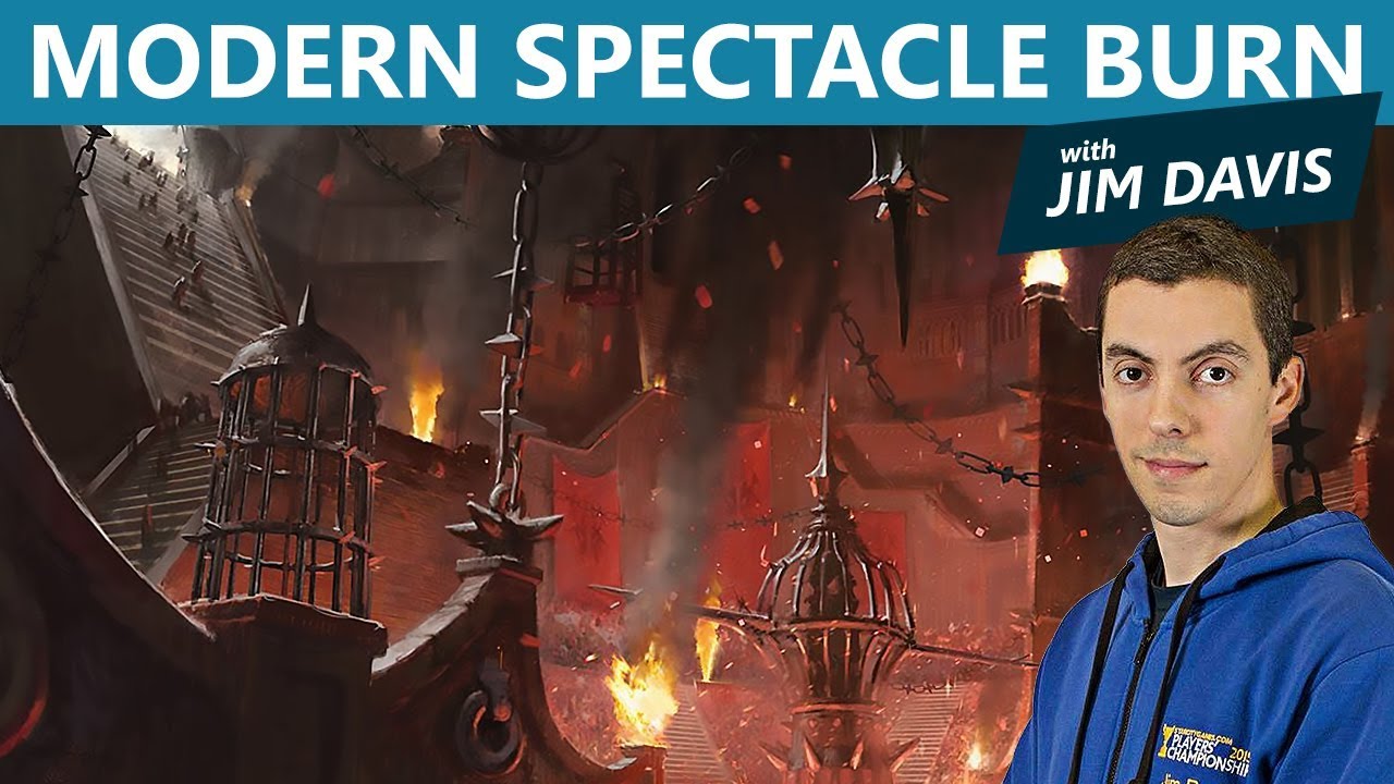 MTG: Modern Spectacle Burn with Jim Davis