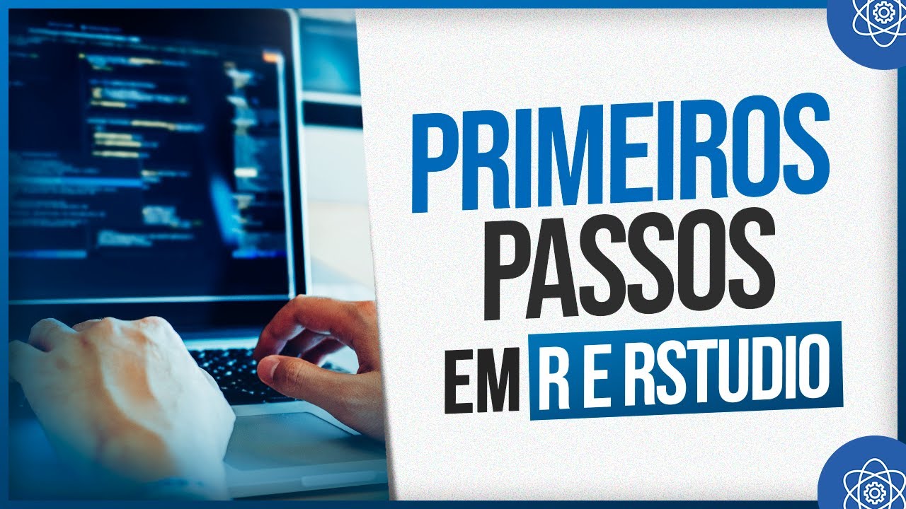 Primeiros Passos em R e RStudio