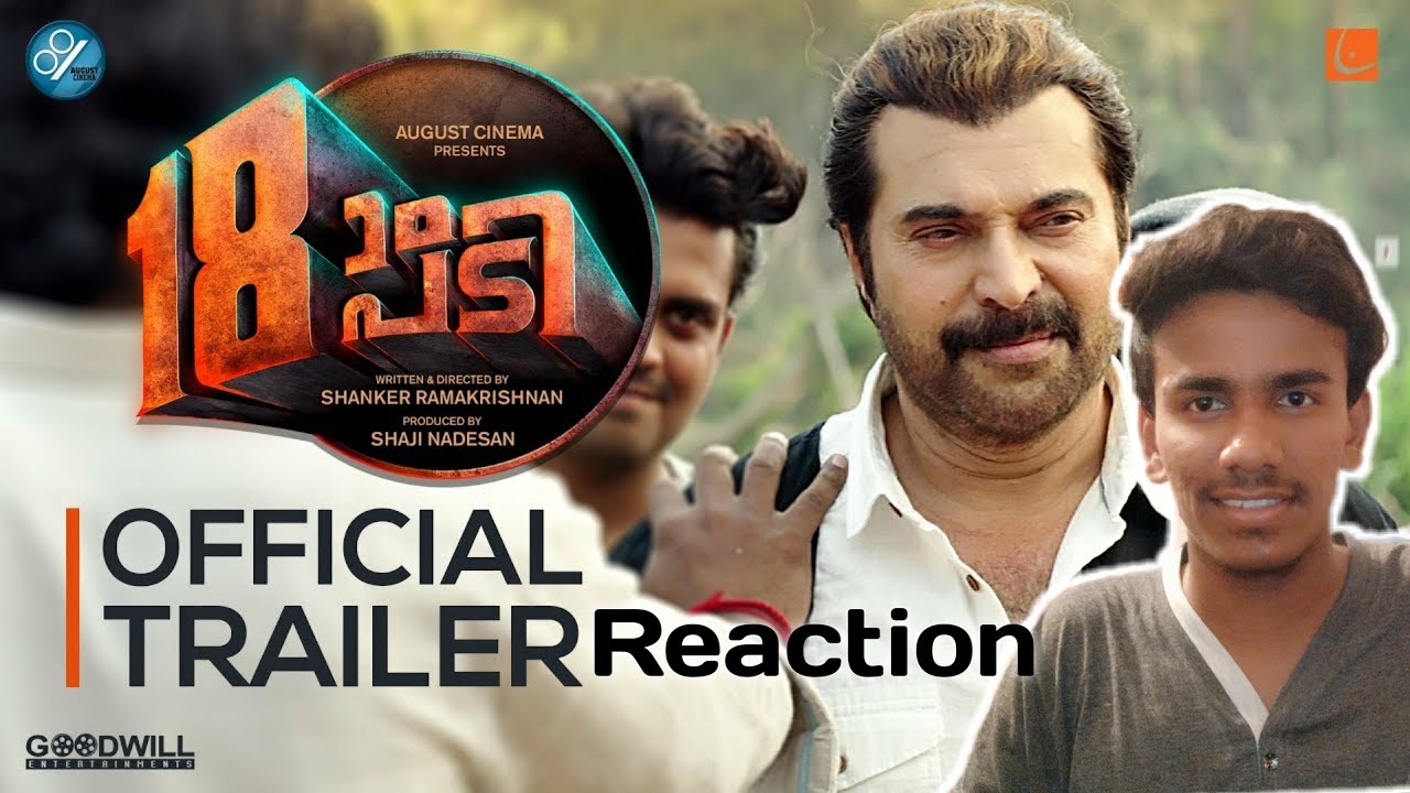 18am Padi Official Trailer Reaction | Mammootty | Prithviraj Sukumaran  | Reaction |
