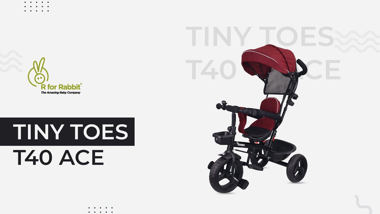 R for Rabbit Tiny Toes T40 Ace Tricycle For Kids Installation Video