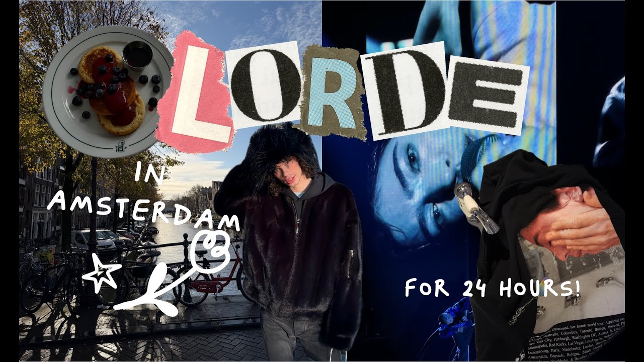 Went to see Lorde in Amsterdam for 24 hours!🌷
