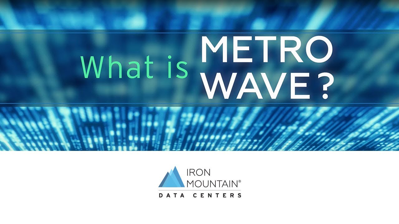What is Metro Wave?