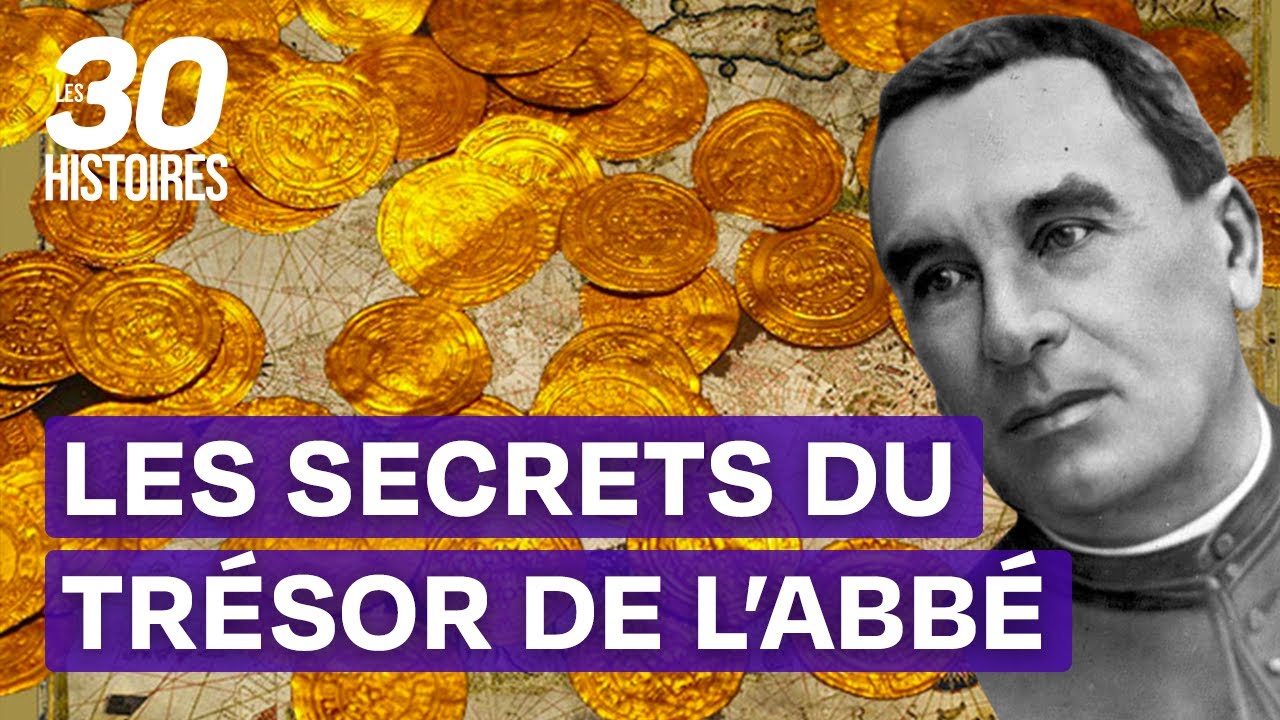 Le trésor de l’Abbé Saunière : mensonges et franc-maçonnerie - Les 30 histoires mystérieuses S1