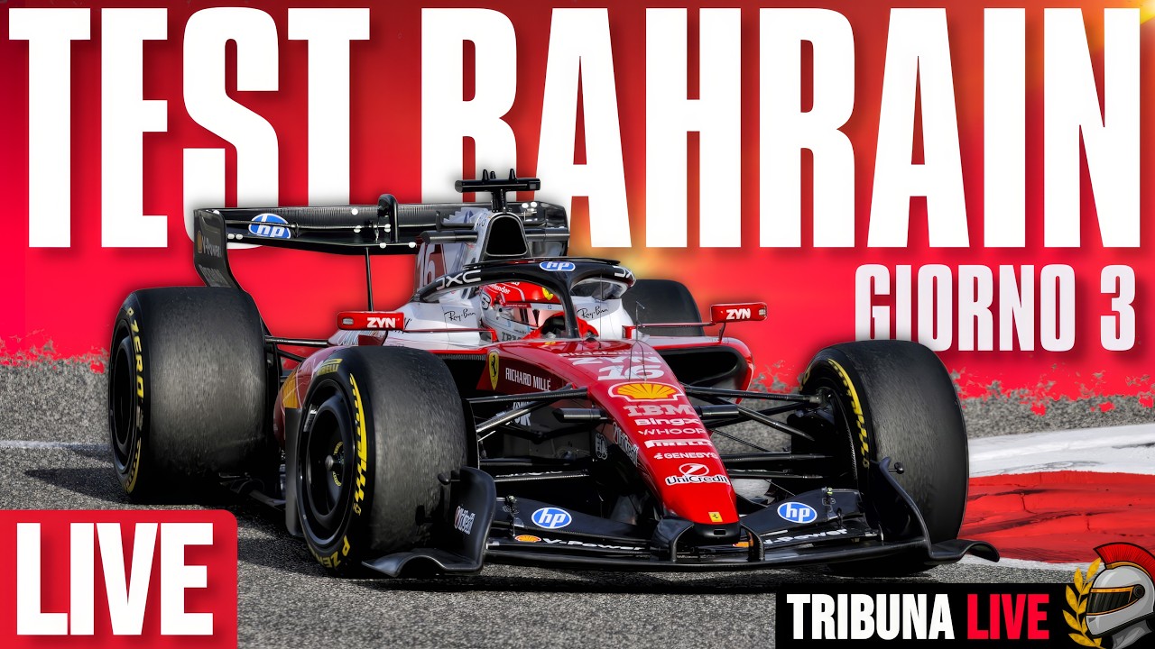 🔴LIVE TEST F1 BAHRAIN🔥GIORNO 3🔥FERRARI STUPISCE, MA ORA SI FA SUL SERIO