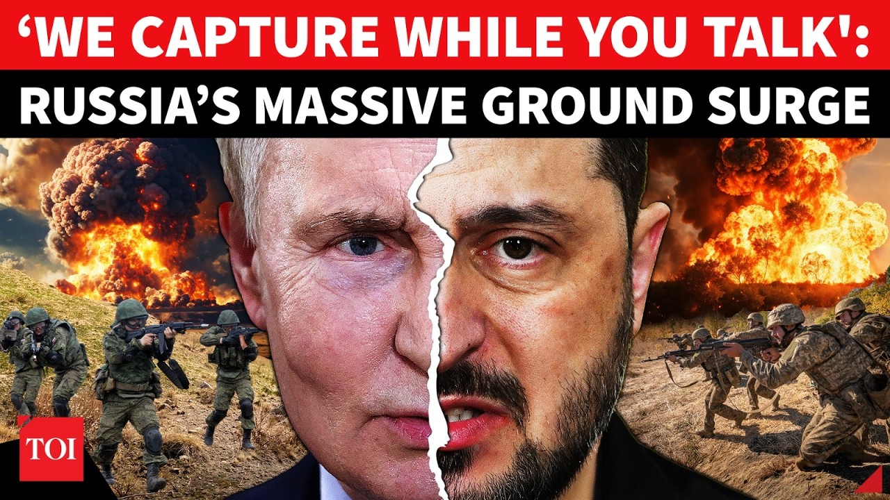 ‘You Negotiate Hard, We Capture More’: Russia Launches 'NON-STOP' Multi-Front Assault; Kyiv Shocked