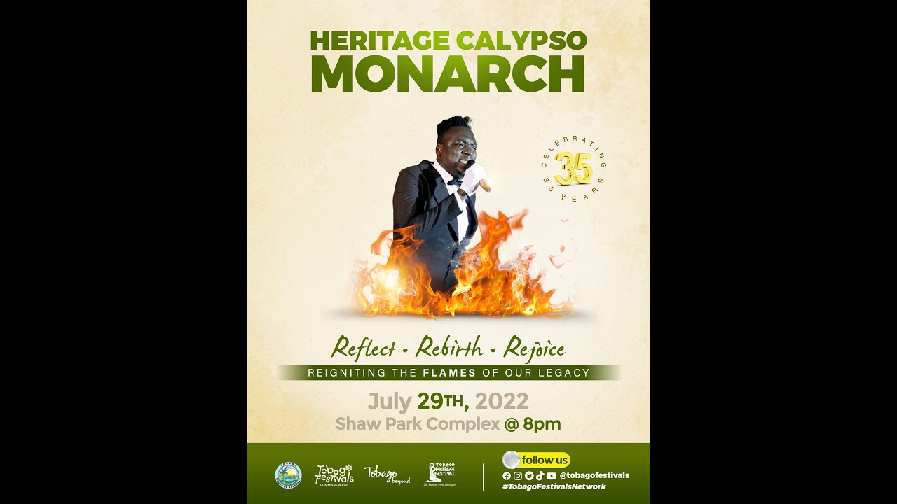 TOBAGO HERITAGE FESTIVAL 2022 - HERITAGE CALYPSO MONARCH