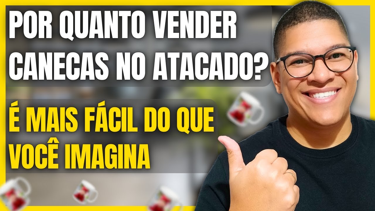 O GRANDE ERRO que os iniciantes cometem ao vender canecas personalizadas no atacado
