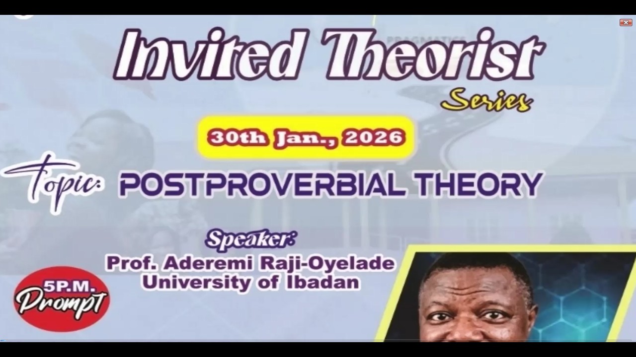 Invited Theorist Series with Prof Aderemi Raji-Oyelade