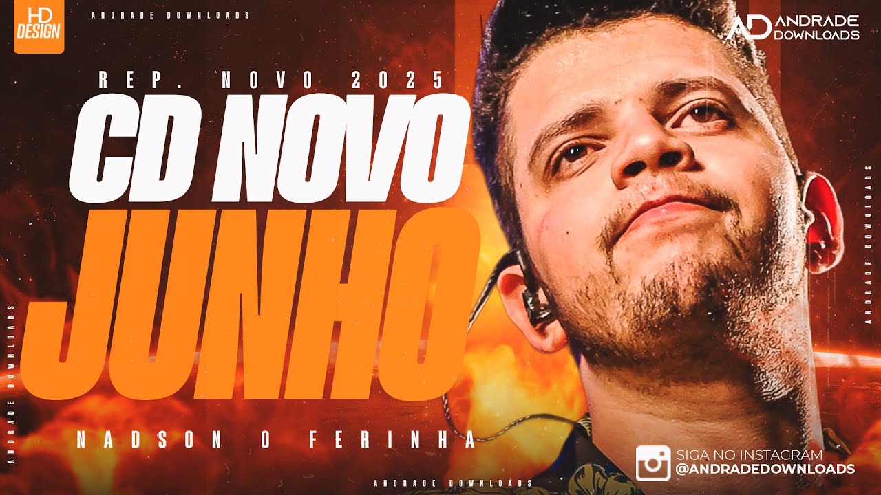 NADSON O FERINHA - SOFRÊNCIA JUNHO 2025 - ( MÚSICAS NOVAS ) - PAREDÃO @AndradeDownloads​