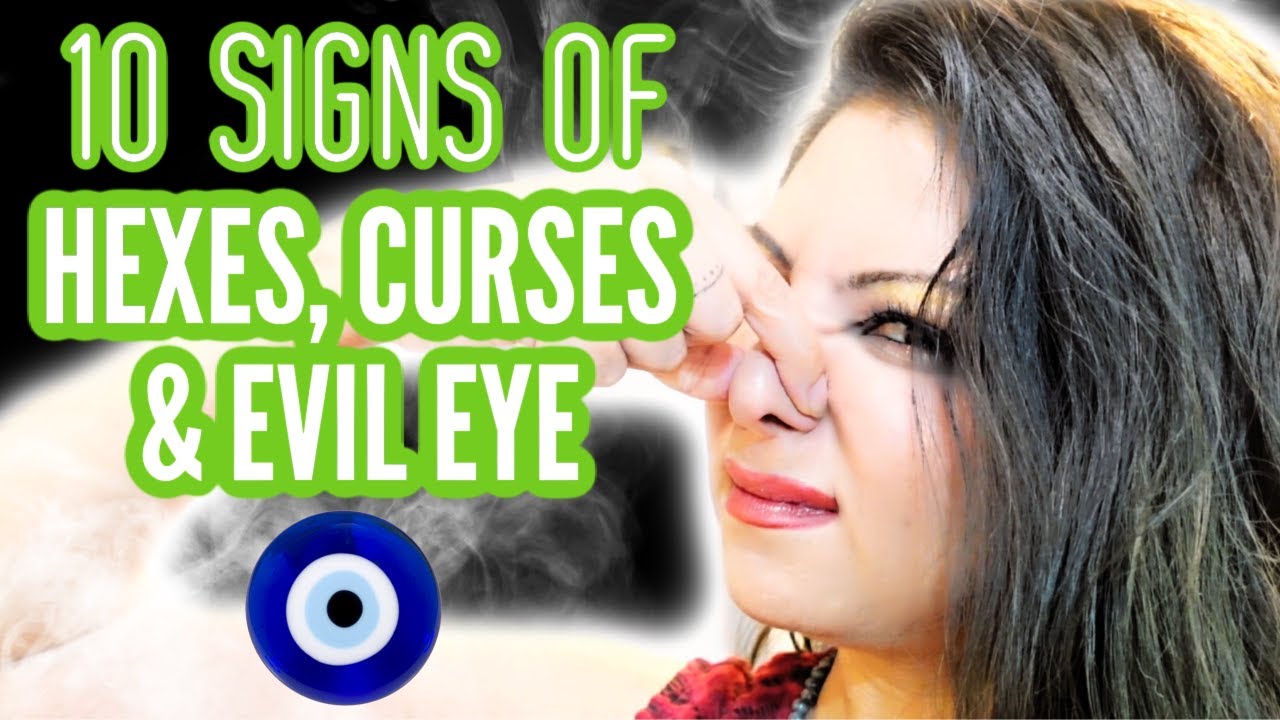10 SIGNS YOU'RE UNDER A CURSE, HEX OR EVIL EYE + REMEDIES TO FIX 🧿