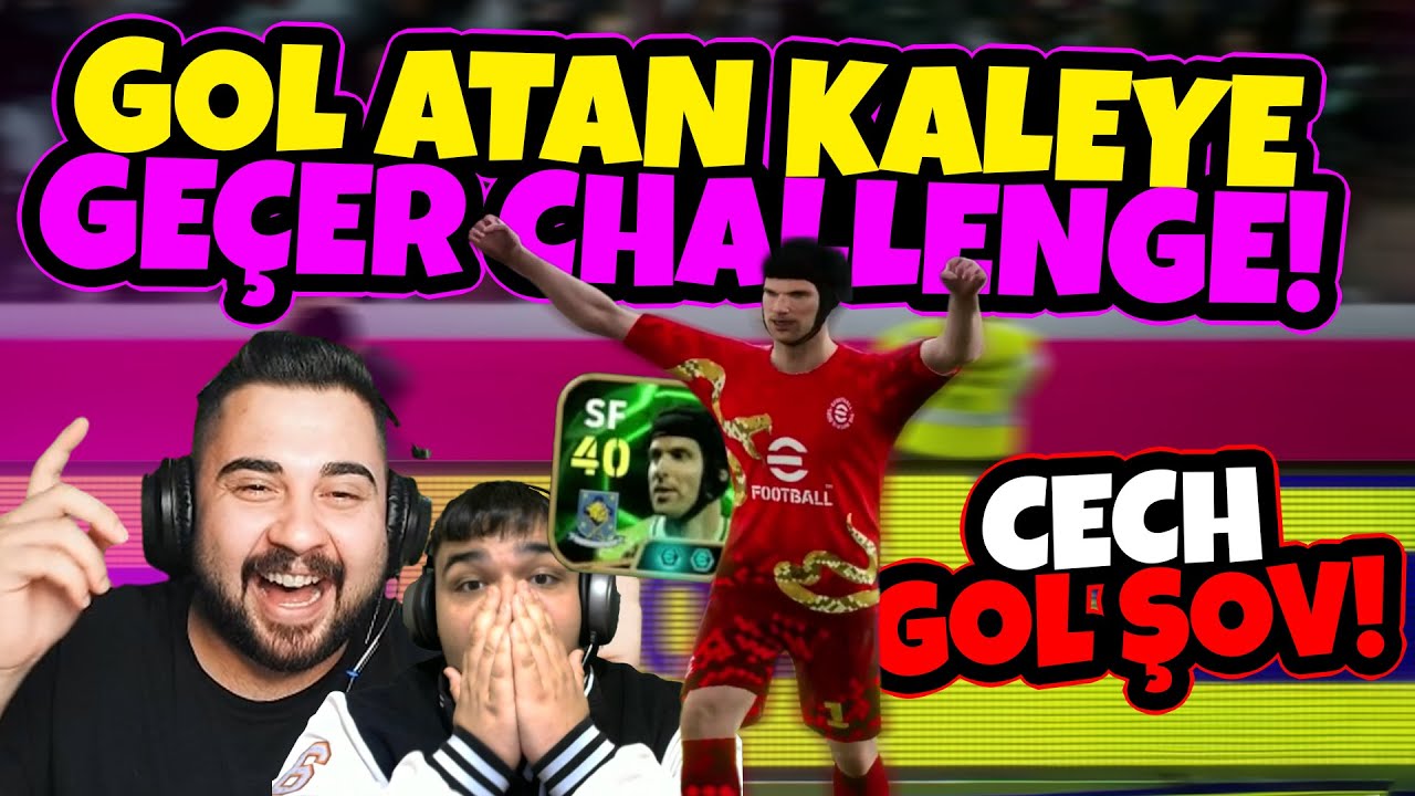 ARDA İLE GOL ATAN KALEYE GEÇER CHALLENGE! P.CECH FORVETTE ŞOV YAPTI! 😂 +12 GOL! eFootball Mobile