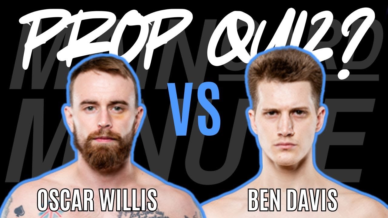 PROP QUIZ | Oscar Willis vs. Ben 'The Bane' Davis | MMA Trivia