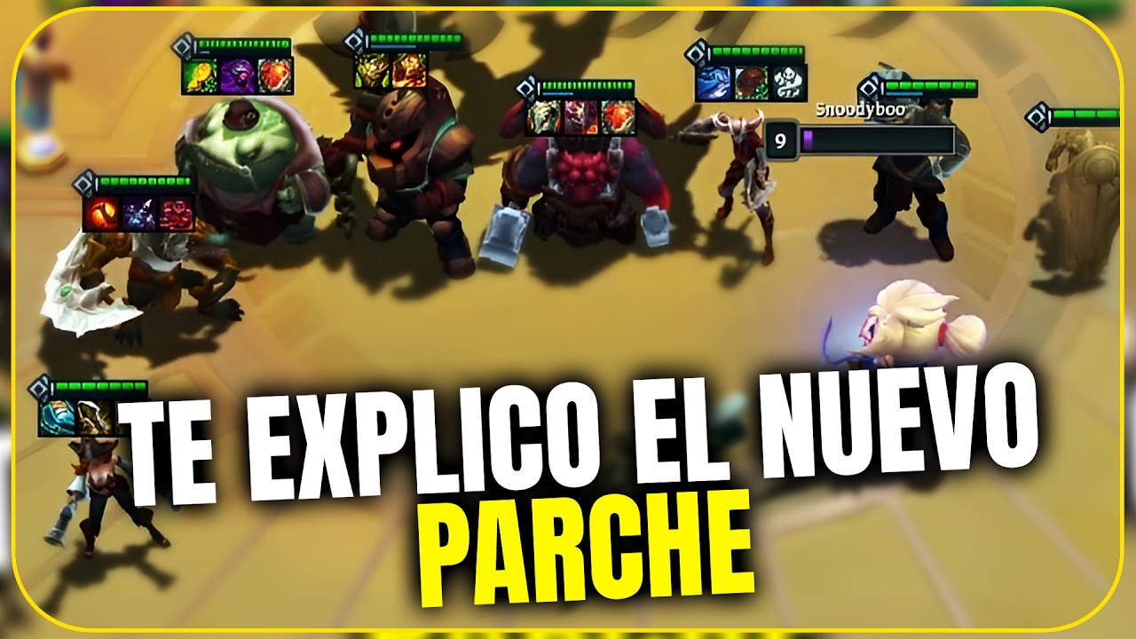 TE EXPLICO EL NUEVO PARCHE DE TFT