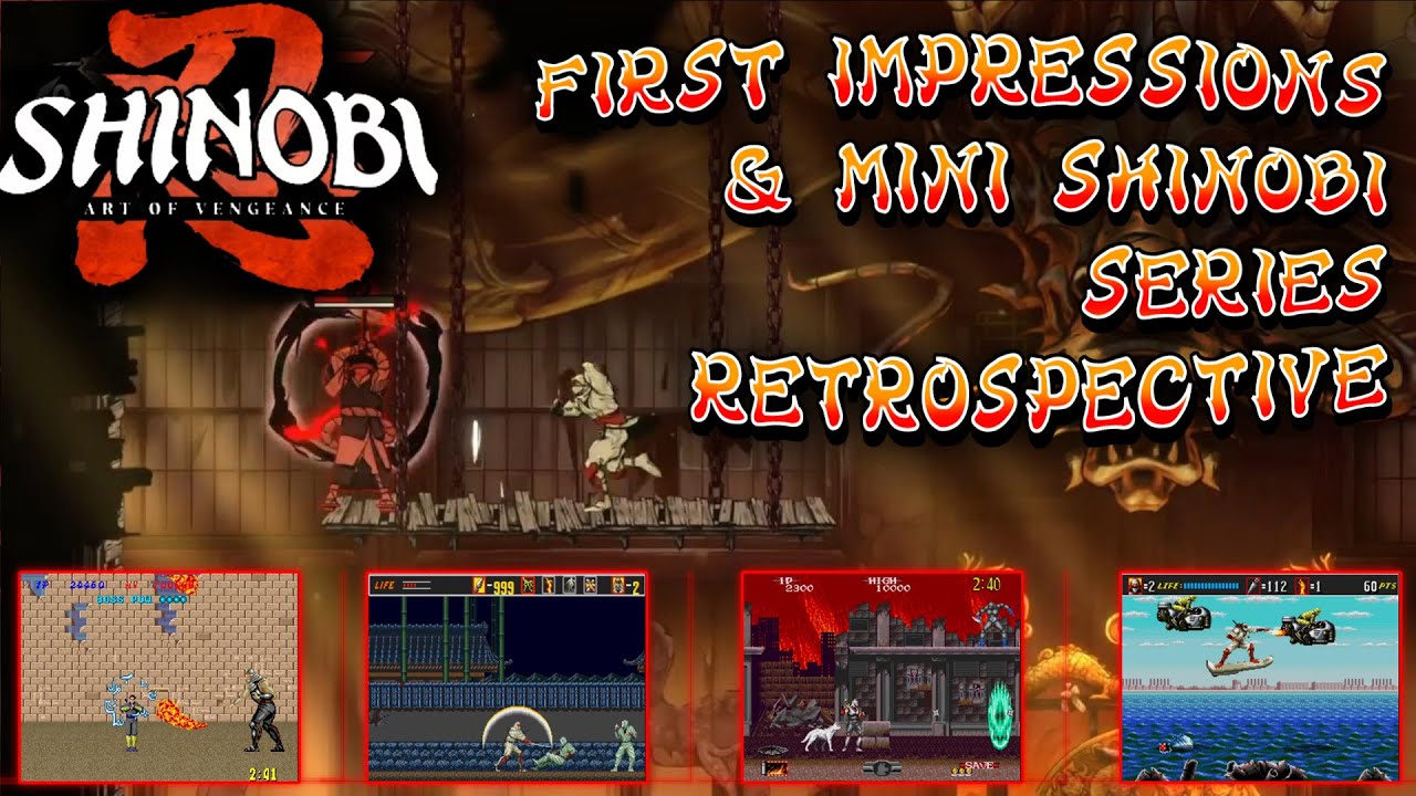 Демо-версия Shinobi: Art of Vengeance — первые впечатления и мини-ретроспектива серии Shinobi