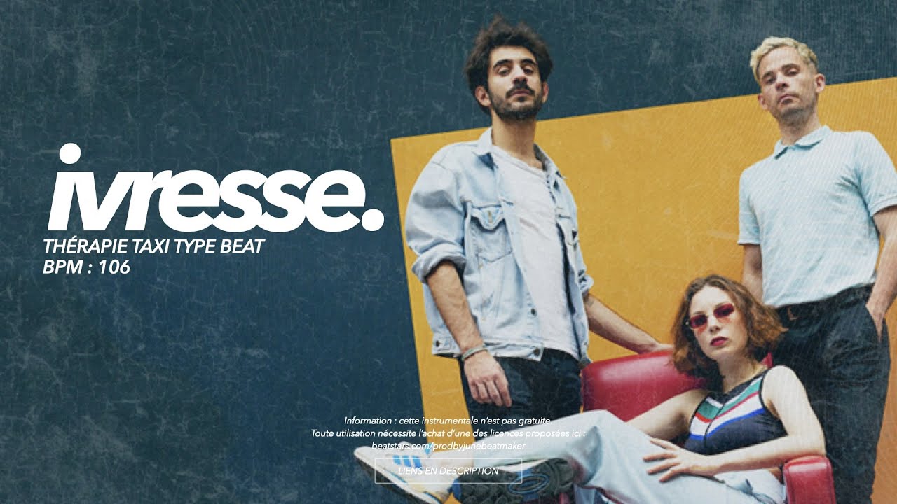 🔸 Thérapie Taxi Type Beat | Ivresse (des kicks, des synthés et de la guitare 😍)