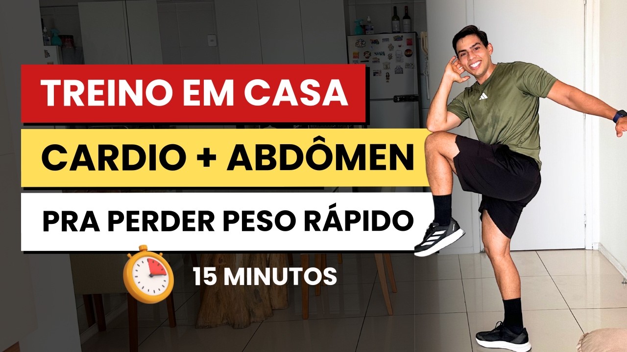 TREINO EM CASA DE CARDIO E ABDÔMEN - 15 minutos pra perder peso e queimar calorias rápido
