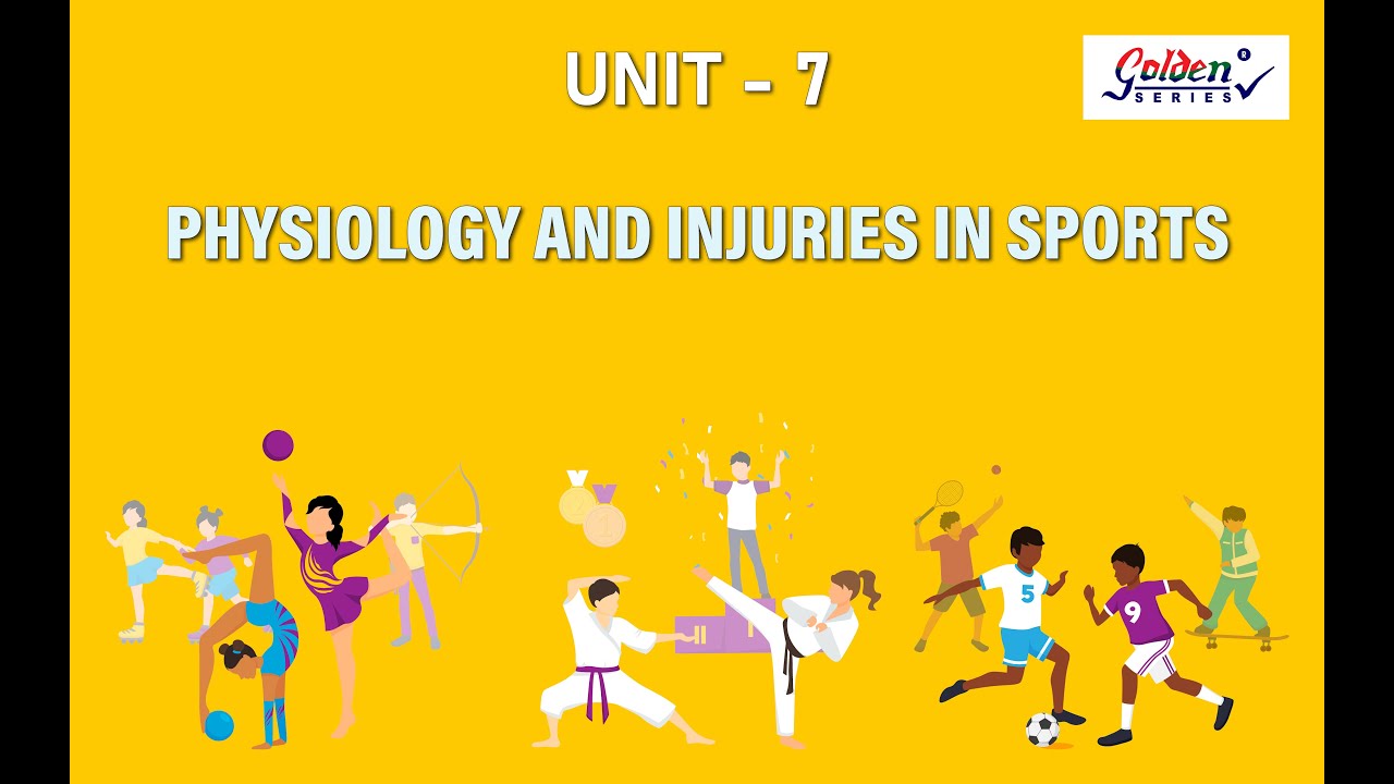 Physiology & Injuries in Sports | Class 12 | Physical education | Golden Series | Chapter7 | 2023-24