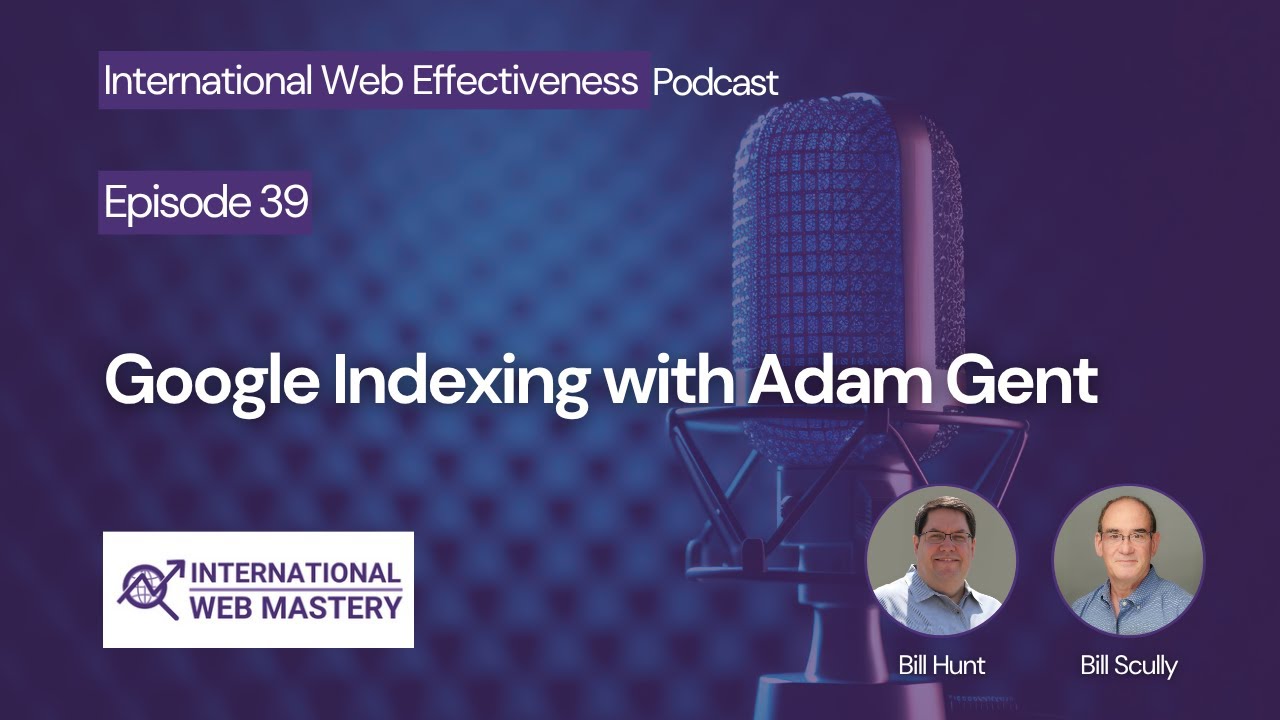 Google Indexing with Adam Gent