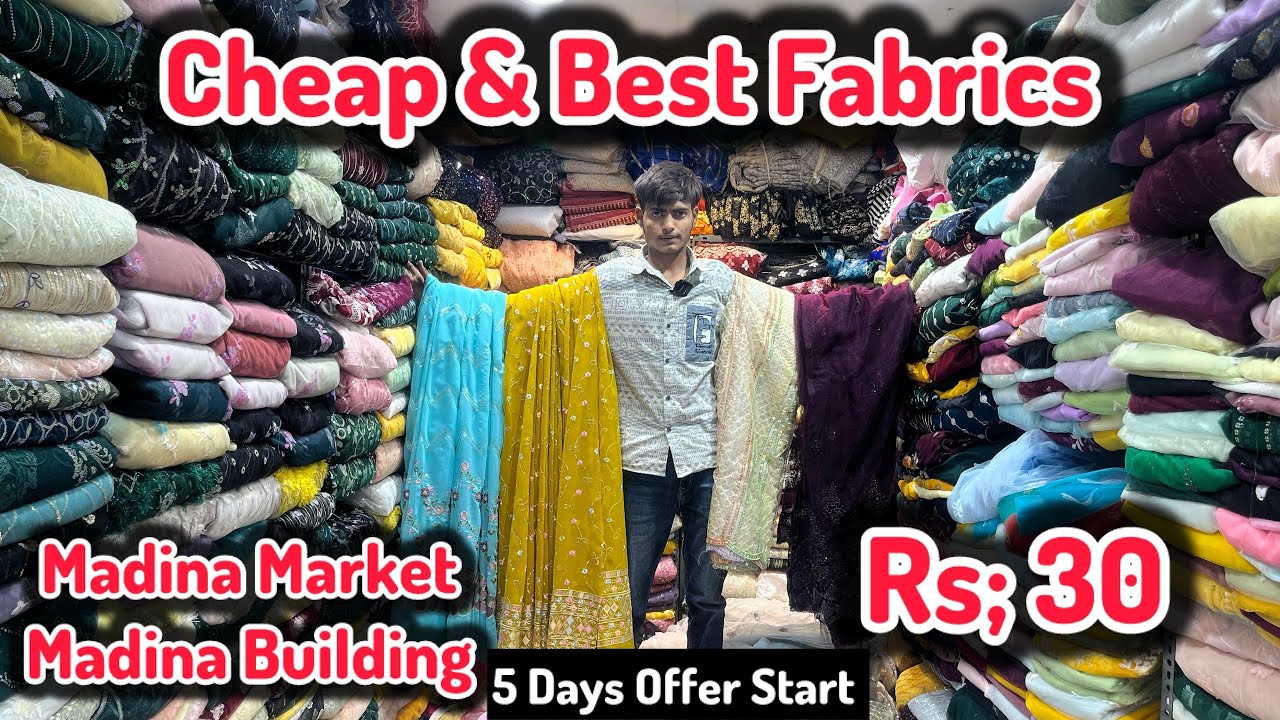 Cheap & Best Fabrics || Rs:30🛍️” Imported Fancy Fabrics “ Madina market Hyderabad “ Offer Start 