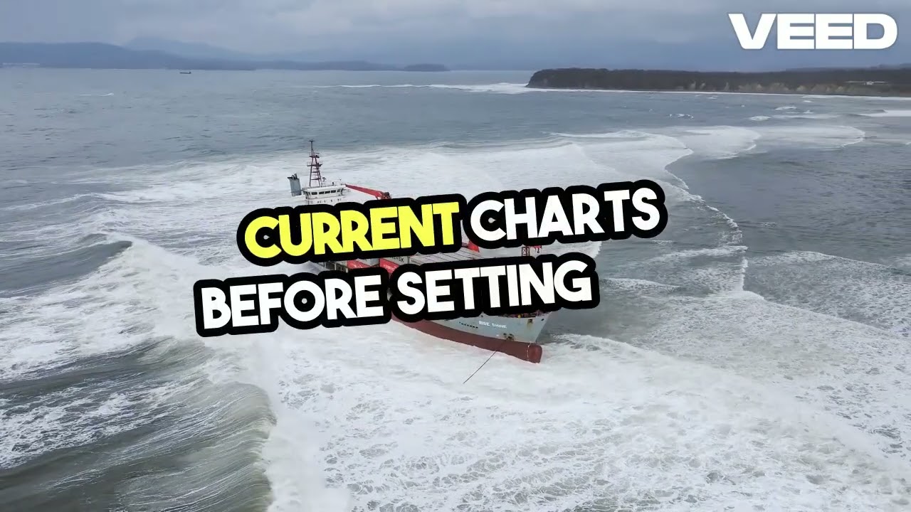 Tidal Currents Explained: Ship Handling, Passage Planning & Dangers for Mariners | VEED