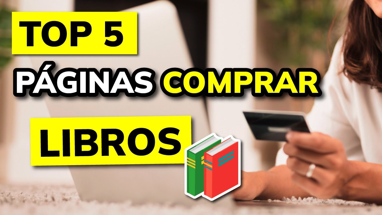 🥇 TOP 7 mejores P&Aacute;GINAS para COMPRAR LIBROS (online)