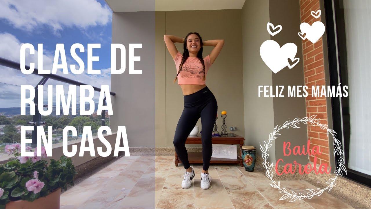 CLASE DE RUMBA EN CASA | MES DE LAS MADRES 💃🏽💕