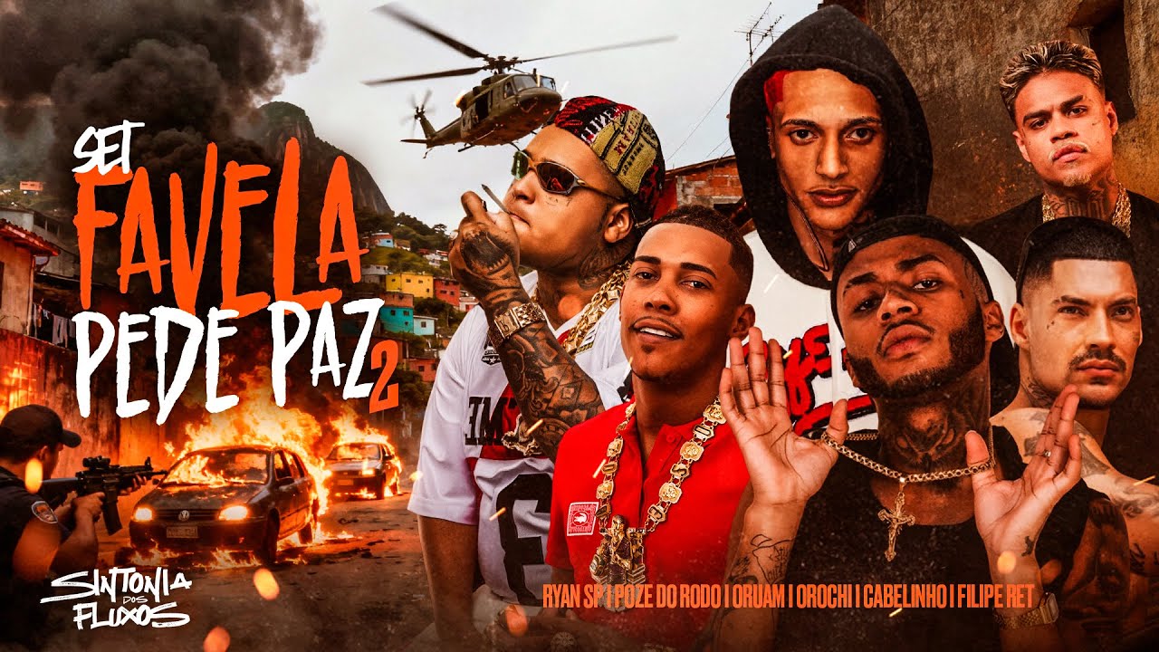 SET FAVELA PEDE PAZ 2 - Oruam, Orochi, MC Poze do Rodo, MC Cabelinho, Filipe Ret, MC Ryan SP