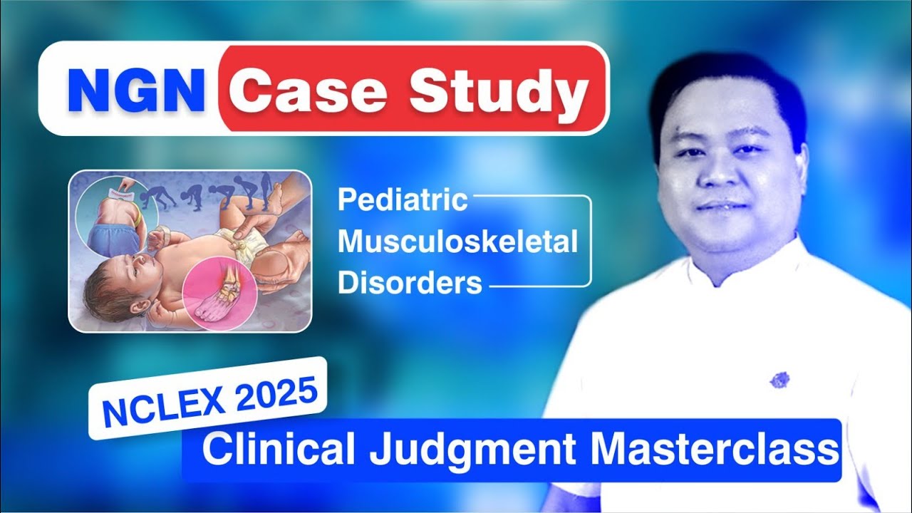 NCLEX 2025 Pediatric Musculoskeletal Pharmacology | Next-Gen Questions & Full Rationales