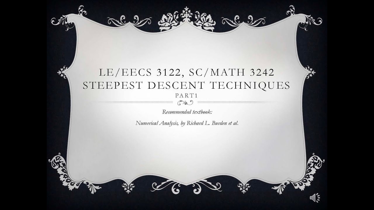 Numerical Analysis II lecture13 Steepest Descent Techniques part1