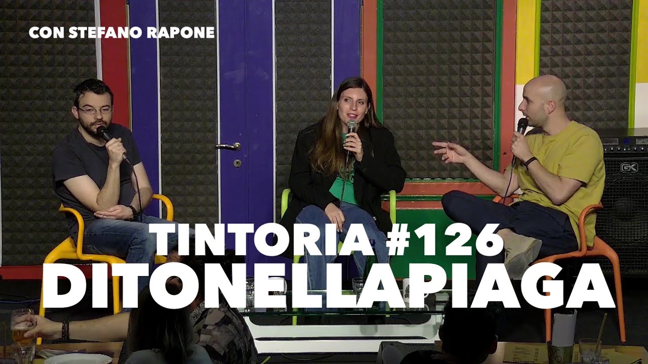 Tintoria #126 Ditonellapiaga (con Stefano Rapone)