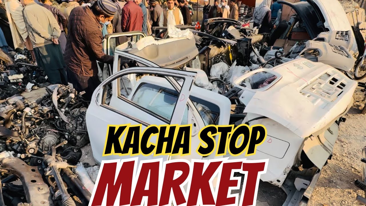Kacha Stop Complete Market Tour! Imported Parts Ka Samandar 2025