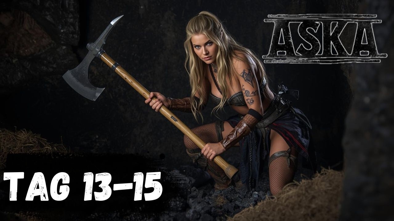 ASKA Lets Play Tag 13-15 Das erste Eisen aus der Mine